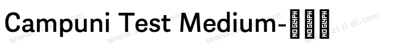 Campuni Test Medium字体转换